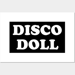 Disco Doll Posters and Art